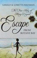 Escape From Botany Bay 0439403278 Book Cover