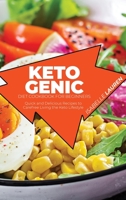 Ketogenic Diet Cookbook for Beginners: Quick and Delicious Recipes to Carefree Living the Keto Lifestyle 180141193X Book Cover