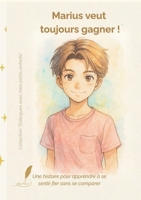 Marius veut toujours gagner ! (French Edition) B0G5H3QDHT Book Cover