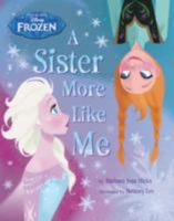 disney frozen: a sister more like me 1423170148 Book Cover