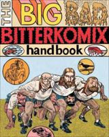 The Big Bad Bitterkomix Handbook 1770093036 Book Cover