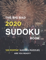 The Big Bad Sudoku Book: New Year's Edition 1674292104 Book Cover