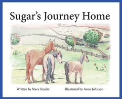 Sugar's Journey Home 0960004122 Book Cover