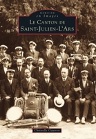 Saint-Julien-L'Ars (Canton de) 2842533062 Book Cover