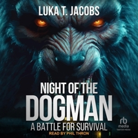 Night of the Dogman: A Battle for Survival B0FWFCJGKD Book Cover