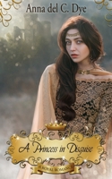 A Princess in Disguise B08VQVHY5Z Book Cover