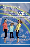 Rainbows from Heaven 1932926992 Book Cover