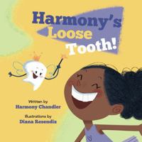 Harmony's Loose Tooth B0DTTN7YVL Book Cover
