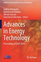 Advances in Energy Technology: Proceedings of ICAET 2020 9811586993 Book Cover