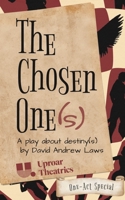 Chosen One(s) - One-Act Special 1968051422 Book Cover