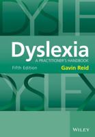 Dyslexia a Practitioner's Handbook 0470848529 Book Cover