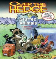 Over the Hedge: Stuffed Animals 0740757016 Book Cover