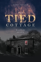 The Tied Cottage 1911033530 Book Cover