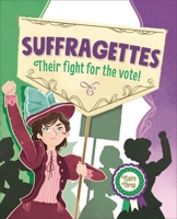Reading Planet KS2 – Suffragettes – Level 8: Supernova (Rising Stars Reading Planet) 151045456X Book Cover