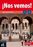 Nos vemos!: Libro del alumno + audio MP3 descargable (A1+A2) 8484437876 Book Cover