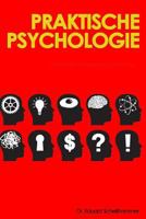 Praktische Psychologie 1478367059 Book Cover