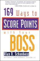 169 Ways to Score Points With Your Boss 0809229994 Book Cover