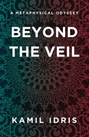 Beyond the Veil 1917329555 Book Cover