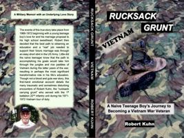 Rucksack Grunt: A Vietnam Veteran's Memoir 1737692244 Book Cover