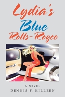 Lydia’s Blue Rolls-Royce 1669825868 Book Cover
