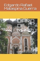 DIARIO DE MOSCÚ: RECUERDOS DE UN ESTUDIANTE EXTRANJERO EN RUSIA. (LITERATURA Y POESÍA) B08GDKGGTZ Book Cover