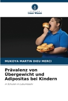 Prävalenz von Übergewicht und Adipositas bei Kindern 6209118569 Book Cover