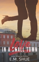 Love in a Small Town B0BGKTDWT4 Book Cover