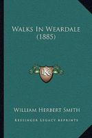 Walks In Weardale 1179716310 Book Cover