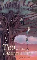 Teo and the Banyan Tree B0G4V4GZ83 Book Cover