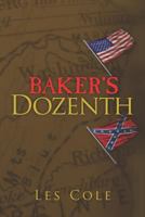 Baker's Dozenth 1470064448 Book Cover