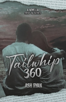Tailwhip 360 (Drop-In Series) B0FL2YSMF5 Book Cover