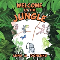 Welcome To The Jungle B0CFGM8LZ8 Book Cover