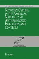 Nitrogen Cycling in the Americas: Natural and Anthropogenic Influences and Controls 1402047177 Book Cover