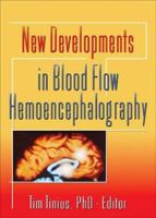 New Developments In Blood Flow Hemoencephalography 078902750X Book Cover