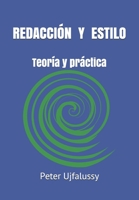 REDACCIÓN Y ESTILO: Teoría y práctica (Spanish Edition) 170038743X Book Cover