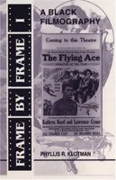 Frame by Frame: A Black Filmography 0253164230 Book Cover