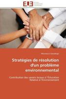 Stratégies de résolution d'un problème environnemental 3841796664 Book Cover