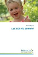 Les élus du bonheur (Omn.Vie) 3639617096 Book Cover