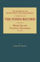 The Records of the Proprietors of the Narragansett: Otherwise Called the Fones Record - Primary Source Edition 1596412488 Book Cover