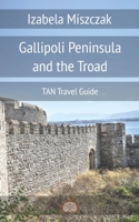 Gallipoli Peninsula and the Troad 8394426999 Book Cover