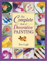 The Complete Book of Decorative Painting 1581800622 Book Cover