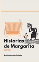 Historias de Margarita: Relatos de la Margariteñidad B09QJZGFH2 Book Cover