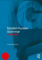 Modern Korean Grammar Workbook 1138931330 Book Cover