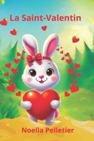 La Saint-Valentin (French Edition) B0DV96DMQZ Book Cover