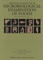 Compendium of Methods for the Microbiological Examination of Foods 087553175X Book Cover