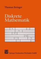 Diskrete Mathematik: Eine Einfuhrung in Theorie Und Anwendungen 3519121255 Book Cover