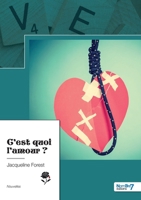C'est quoi l'amour ? 2381533982 Book Cover