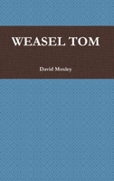 Weasel Tom 1105629007 Book Cover