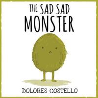 El Triste Triste Monstruo 1532401922 Book Cover