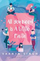 All You Need is A Little Faith 9389391962 Book Cover